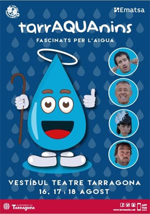 Cartell promocional de TarrAQUAnins 2019: cuatre espectacles infantils i familiars sobre la cura i el respecte de l’aigua